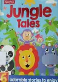 Image of Jungle Tales; Adorable Stories to Enjoy