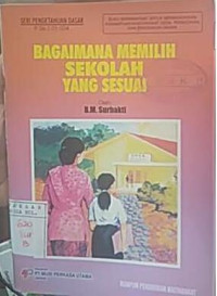 Image of Bagaimana Memilih Sekolah yang Baik